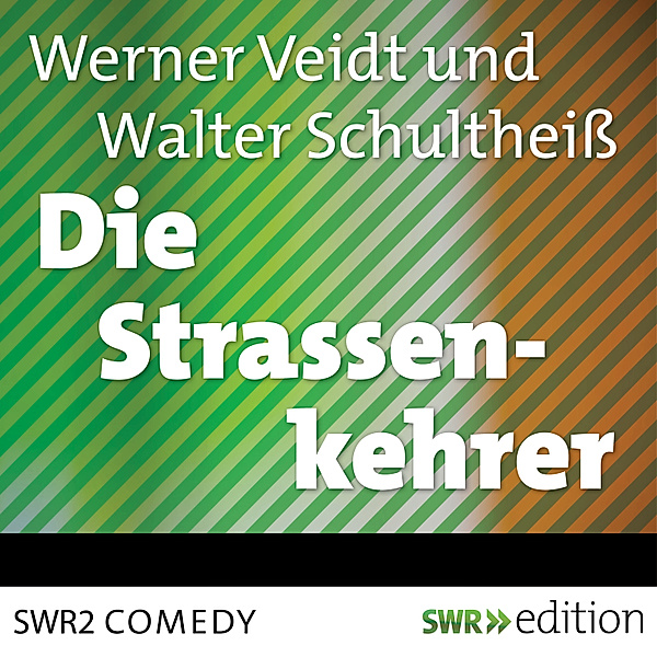 SWR Edition - Die Straßenkehrer, Vol. 1, Werner Veidt