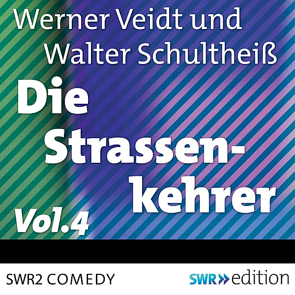 SWR Edition - Die Straßenkehrer, Vol. 4, Werner Veidt