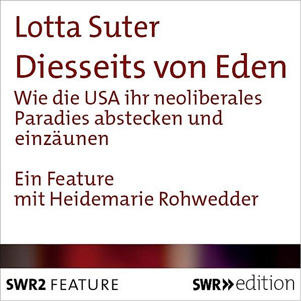 SWR Edition - Diesseits von Eden, Lotta Sutter