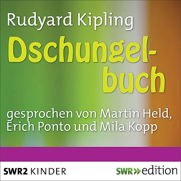 SWR Edition - Dschungelbuch, Rudyard Kipling