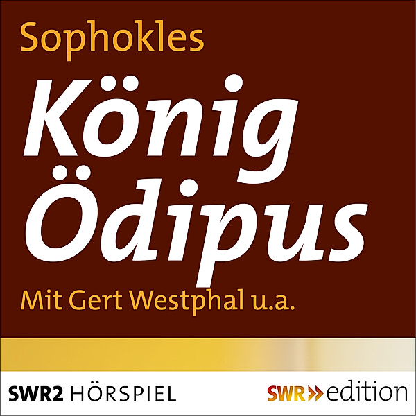 SWR Edition - König Ödipus, Sophokles