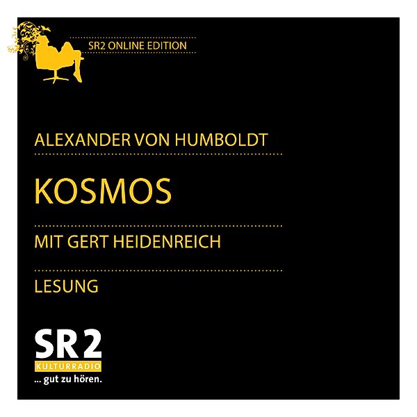 SWR Edition - Kosmos, Alexander von Humboldt
