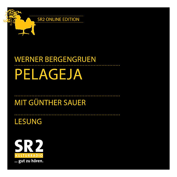 SWR Edition - Pelegeja, Werner Bergengruen