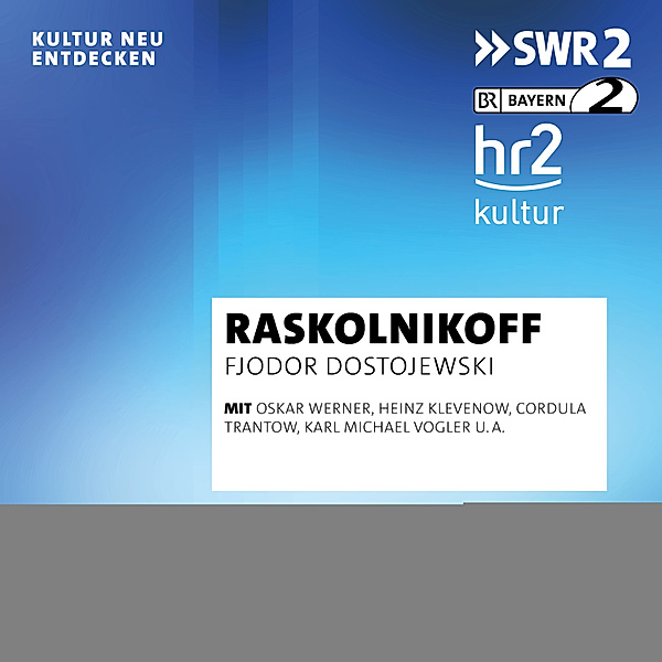 SWR Edition - Raskolnikoff, Fjodor Dostojewski