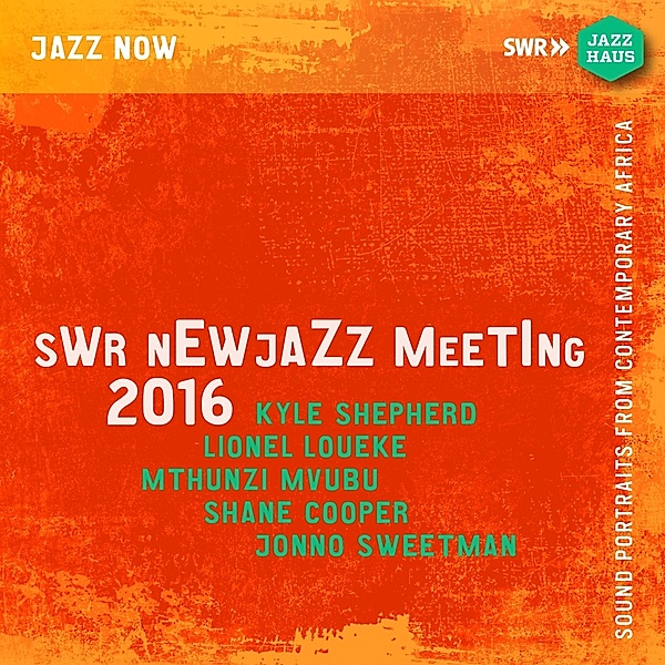 Swr New Jazz Meeting 2016, Shepherd, Loueke, Mvubu, Cooper