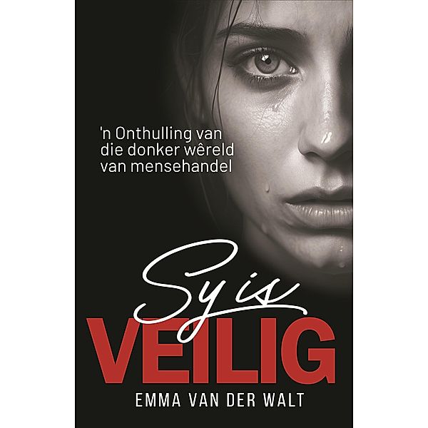 Sy is veilig, Emma van der Walt