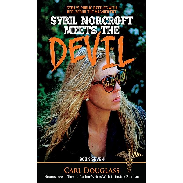 Sybil Norcroft Meets the Devil / Publication Consultants, Carl Douglass
