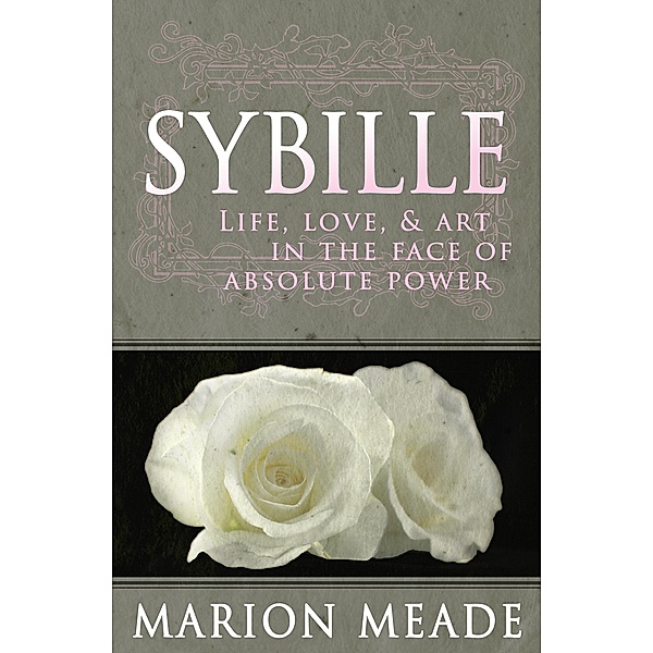 Sybille, Marion Meade