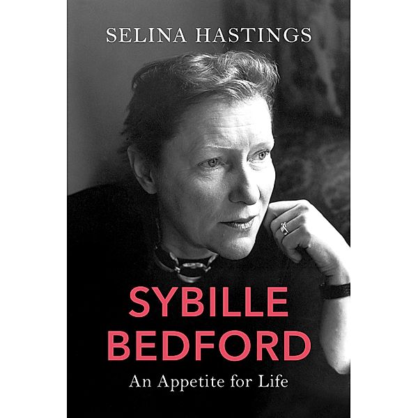 Sybille Bedford, Selina Hastings