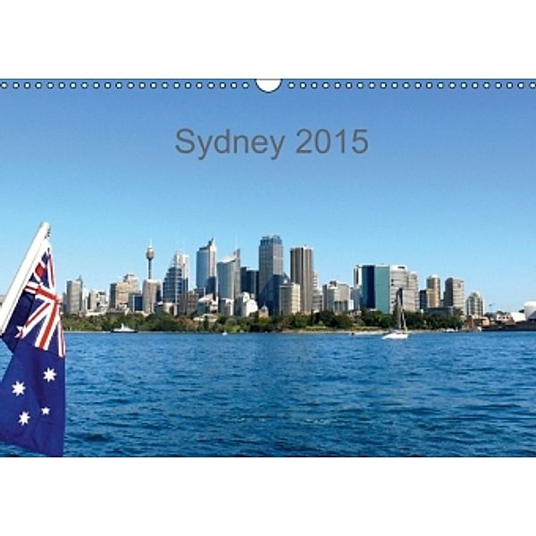 Sydney 2015 (Wandkalender 2015 DIN A3 quer), Fals