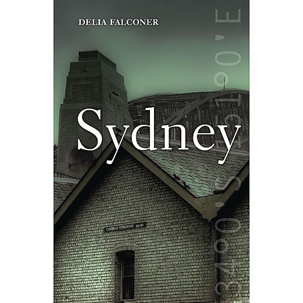 Sydney, Delia Falconer