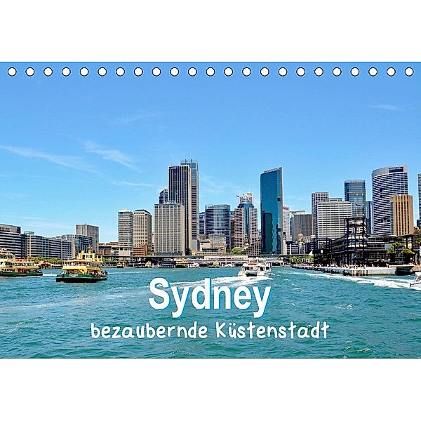 Sydney - bezaubernde Küstenstadt (Tischkalender 2020 DIN A5 quer), Nina Schwarze
