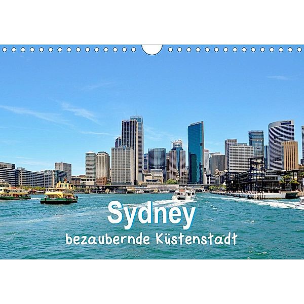 Sydney - bezaubernde Küstenstadt (Wandkalender 2020 DIN A4 quer), Nina Schwarze