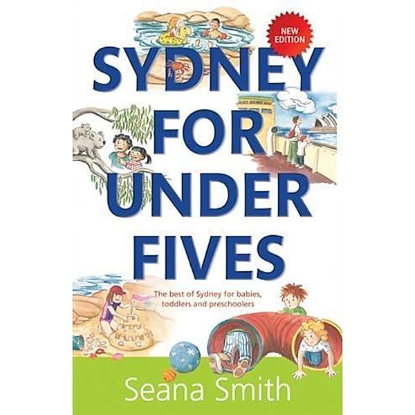 Sydney For Under Fives, Seana Smith
