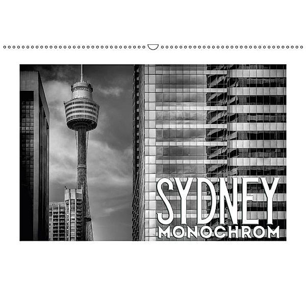 SYDNEY Monochrom (Wandkalender 2017 DIN A2 quer), Melanie Viola