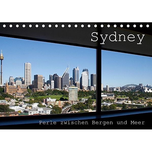 Sydney - Perle zwischen Bergen und Meer (Tischkalender 2020 DIN A5 quer), Silvia Drafz