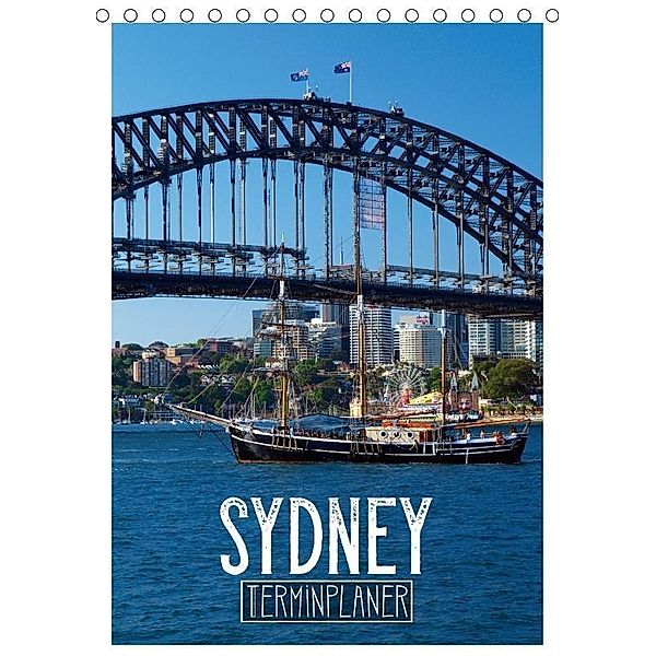 SYDNEY Terminplaner (Tischkalender 2017 DIN A5 hoch), Melanie Viola