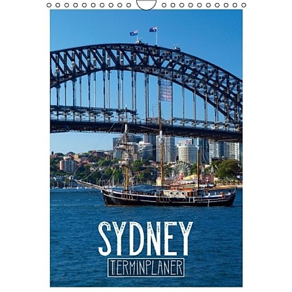 SYDNEY Terminplaner (Wandkalender 2016 DIN A4 hoch), Melanie Viola