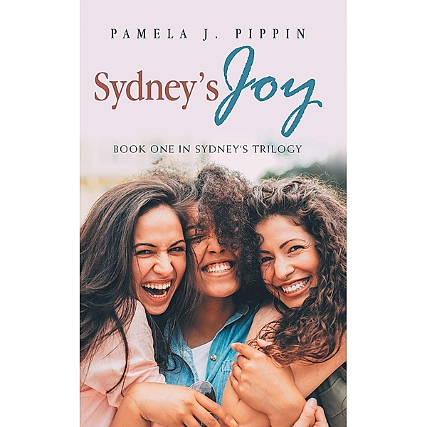 Sydney's Joy, Pamela J. Pippin
