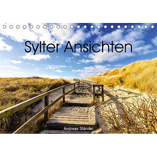 Syler Ansichten (Tischkalender 2019 DIN A5 quer), Andreas Ständer