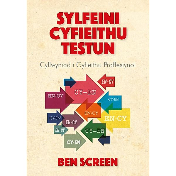Sylfeini Cyfieithu Testun, Ben Screen