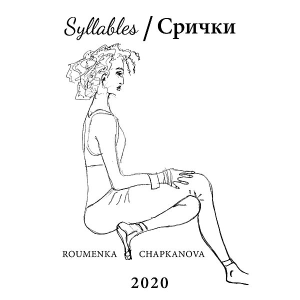 Syllables/, Roumenka Chapkanova