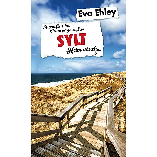 Sylt, Eva Ehley