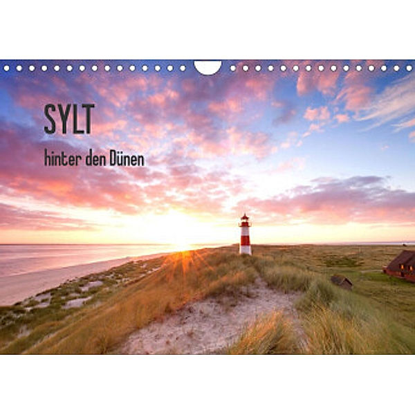 SYLT hinter den Dünen (Wandkalender 2022 DIN A4 quer), Jenny Sturm