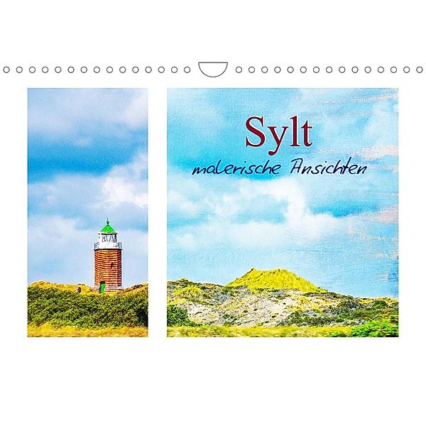 Sylt - malerische Ansichten (Wandkalender 2023 DIN A4 quer), Nina Schwarze