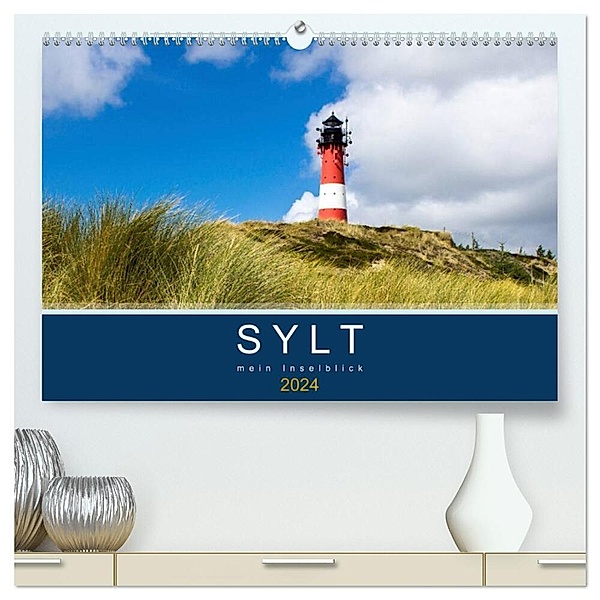 Sylt mein Inselblick (hochwertiger Premium Wandkalender 2024 DIN A2 quer), Kunstdruck in Hochglanz, Andrea Dreegmeyer