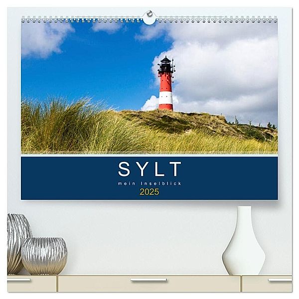 Sylt mein Inselblick (hochwertiger Premium Wandkalender 2025 DIN A2 quer), Kunstdruck in Hochglanz, Calvendo, Andrea Dreegmeyer