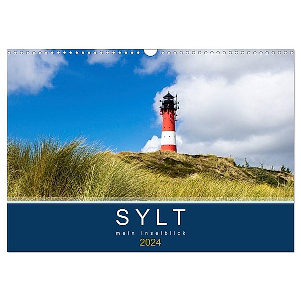 Sylt mein Inselblick (Wandkalender 2024 DIN A3 quer), CALVENDO Monatskalender, Andrea Dreegmeyer