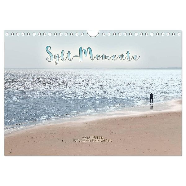 Sylt-Momente (Wandkalender 2024 DIN A4 quer), CALVENDO Monatskalender, Antje Buder