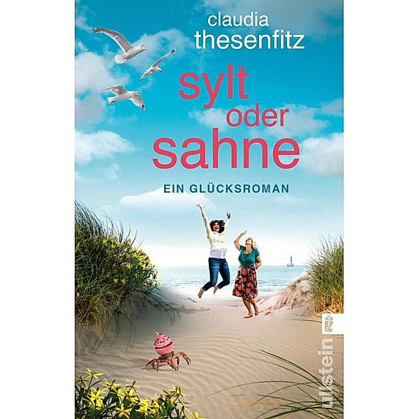 Sylt oder Sahne, Claudia Thesenfitz