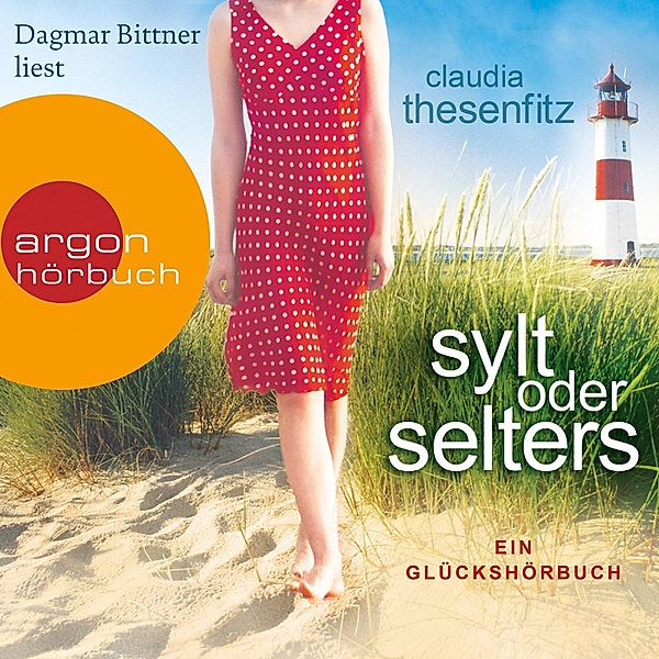 Sylt oder Selters, Claudia Thesenfitz