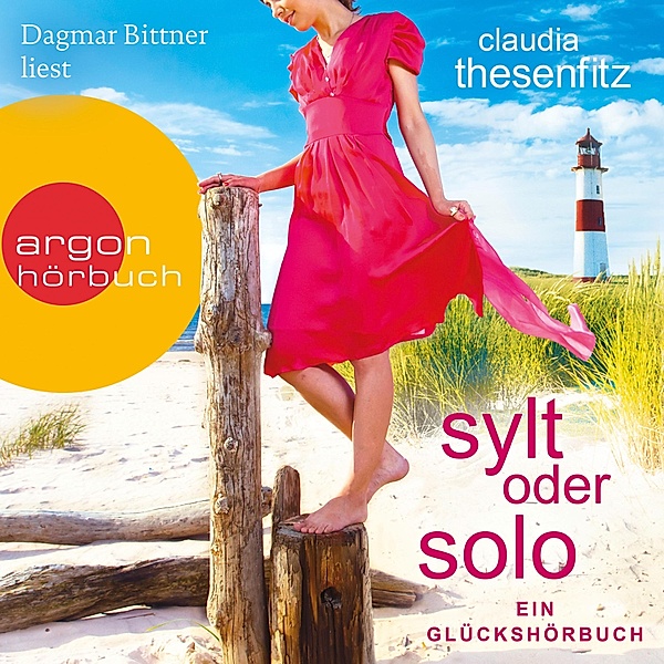 Sylt oder solo, Claudia Thesenfitz