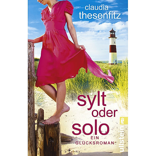 Sylt oder solo, Claudia Thesenfitz