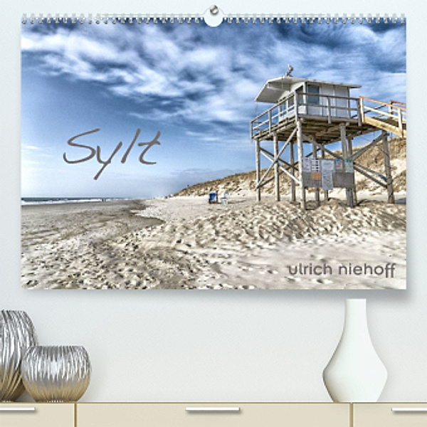 Sylt (Premium, hochwertiger DIN A2 Wandkalender 2022, Kunstdruck in Hochglanz), Ulrich Niehoff