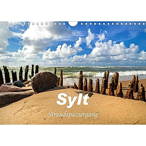 Sylt - Strandspaziergang (Wandkalender 2021 DIN A4 quer), A. Dreegmeyer