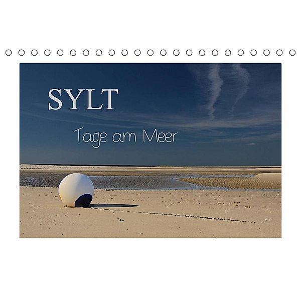 Sylt - Tage am Meer (Tischkalender 2023 DIN A5 quer), Tanja Hoeg