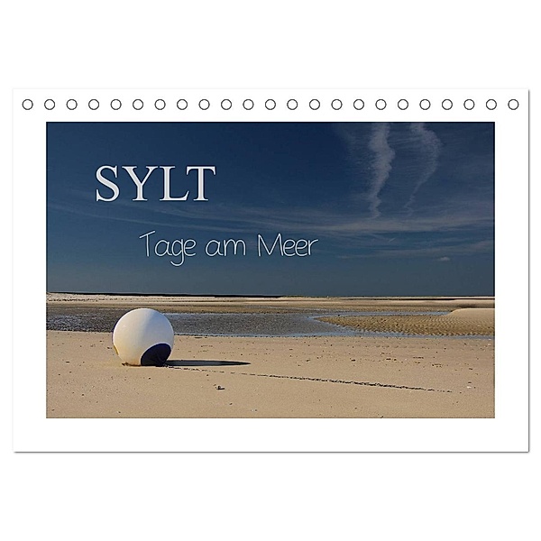 Sylt - Tage am Meer (Tischkalender 2024 DIN A5 quer), CALVENDO Monatskalender, Tanja Hoeg