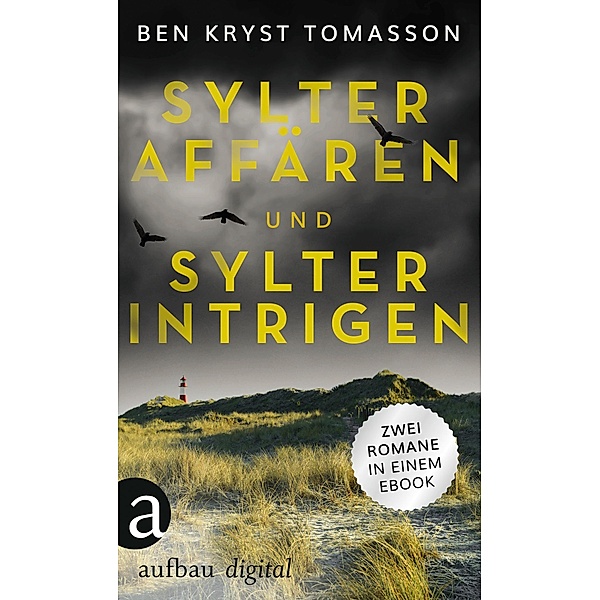 Sylter Affären & Sylter Intrigen / Kari Blom ermittelt undercover, Ben Kryst Tomasson