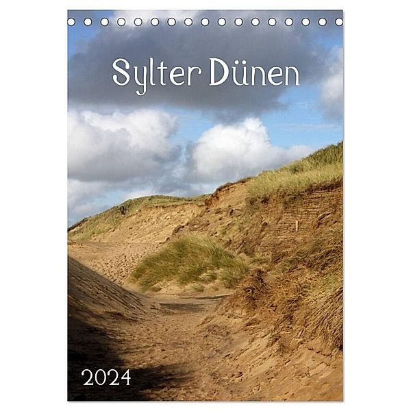 Sylter Dünen (Tischkalender 2024 DIN A5 hoch), CALVENDO Monatskalender, Silvia Hahnefeld