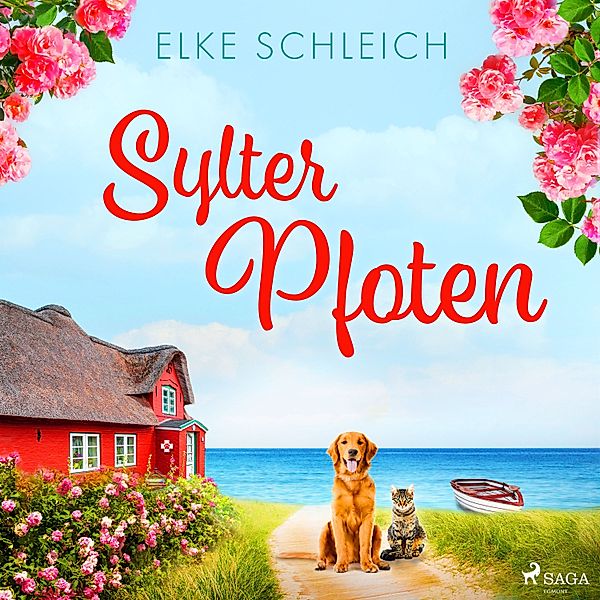 Sylter Feel-good-Roman - 2 - Sylter Pfoten, Elke Schleich