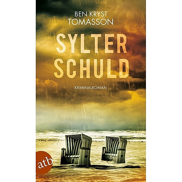 Sylter Schuld / Kari Blom Bd.6, Ben Kryst Tomasson