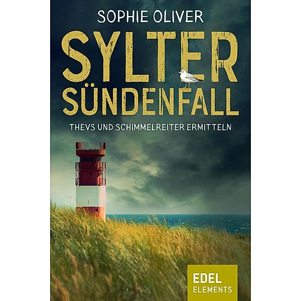 Sylter Sündenfall, Sophie Oliver