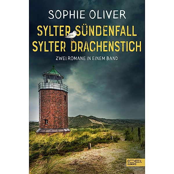 Sylter Sündenfall / Sylter Drachenstich, Sophie Oliver