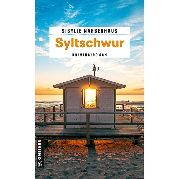 Syltschwur / Anna Bergmann Bd.7, Sibylle Narberhaus
