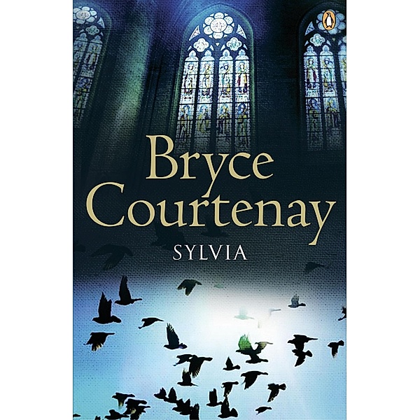 Sylvia, Bryce Courtenay