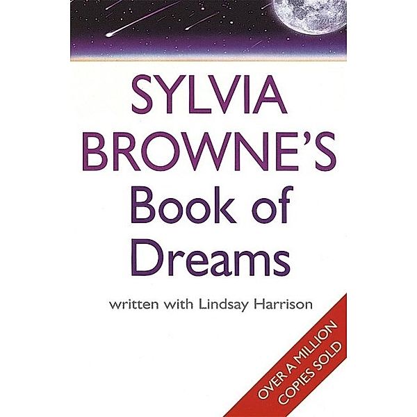 Sylvia Browne's Book Of Dreams, Sylvia Browne, Lindsay Harrison